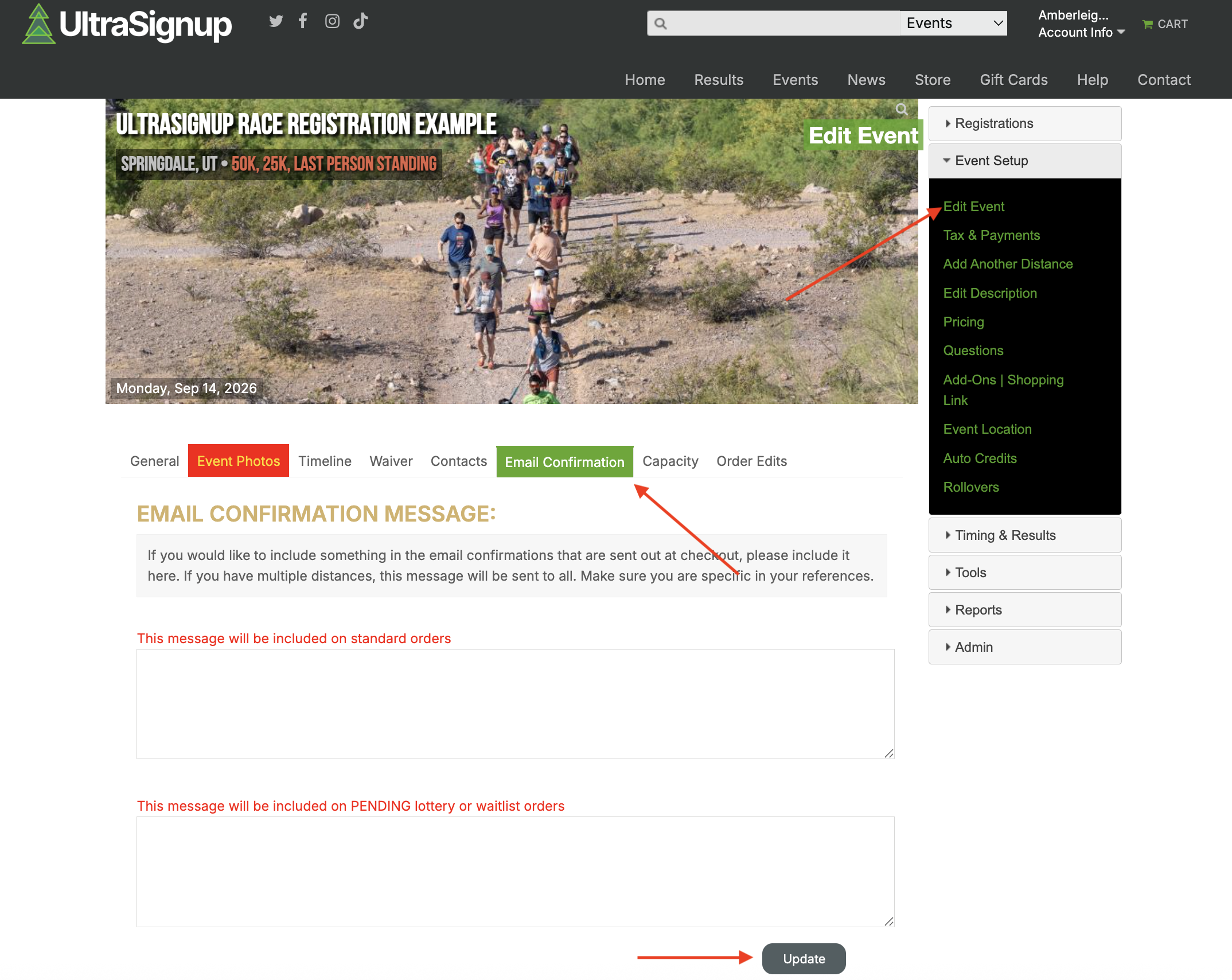 UltraSignup event dashboard with the Email Confirmation Copy field displayed, allowing race directors to customize the message included in runner confirmation emails.